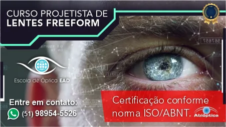 Óptico Projetistas de Lentes FreeForm - Capacitação Certificada