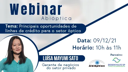 Oportunidades de Linhas de crédito Desenvolve SP para o setor óptico