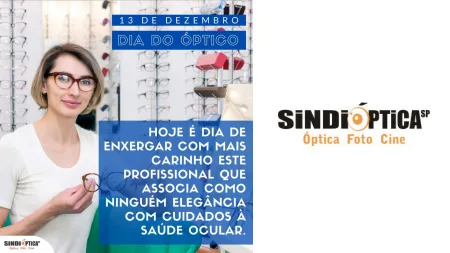Dia do Óptico: 13 de Dezembro