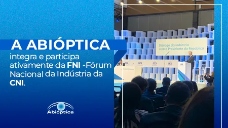 Abióptica participa de evento da CNI em Brasília