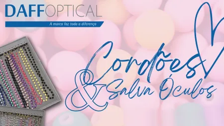 Linha de Cordões e Salva Óculos / DAFF Optical