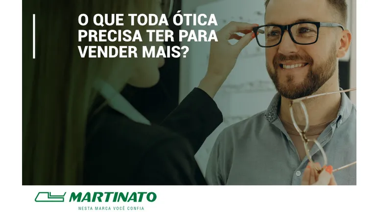 O que toda ótica precisa ter para vender mais?