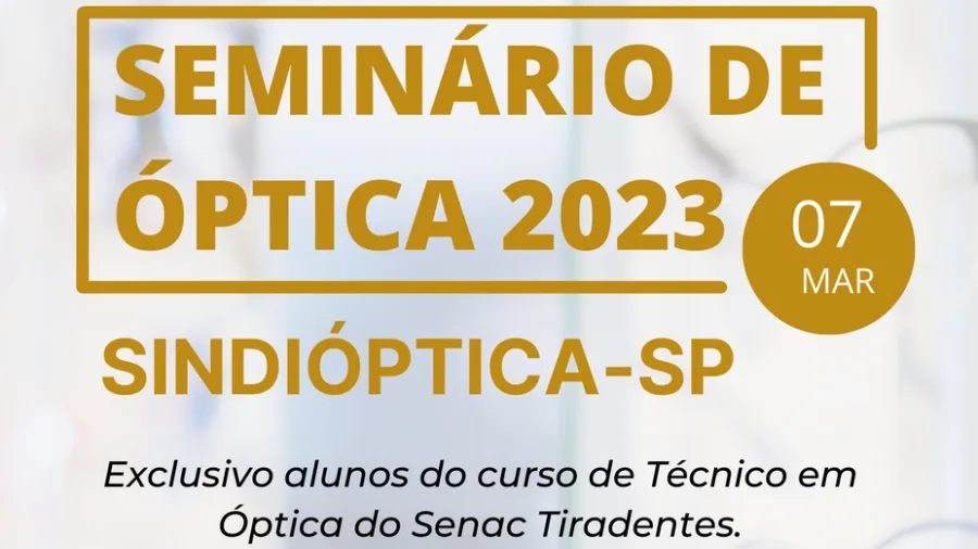 Seminário de Óptica 2023 do Sindióptica-SP