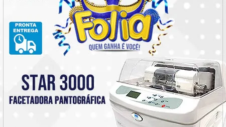 Star 3000 - Facetadora Pantográfica