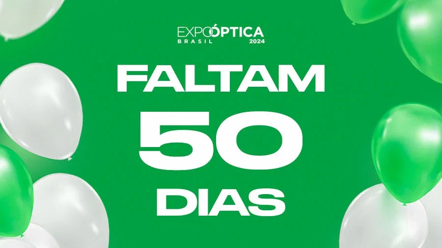 Faltam 50 dias para a Expo Óptica 2024!