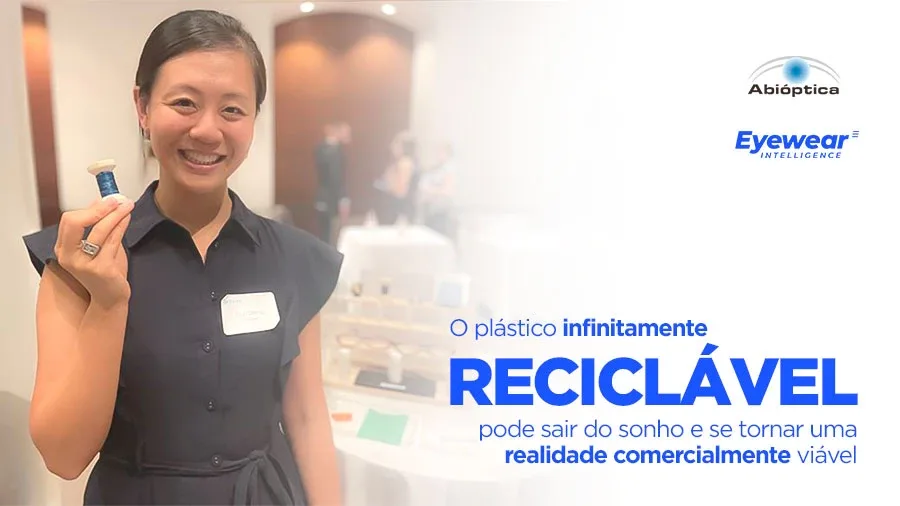 O plástico infinitamente reciclável pode sair do sonho e se tornar uma realidade comercialmente viável!
