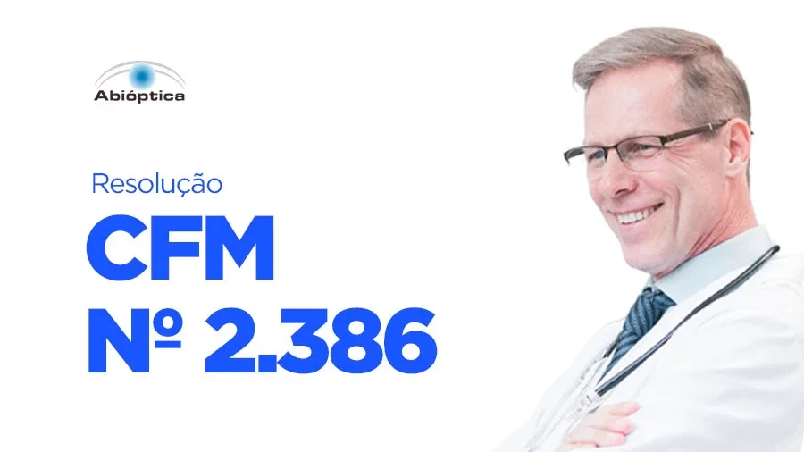 Conheça a resolução CFM nº 2.386/2024