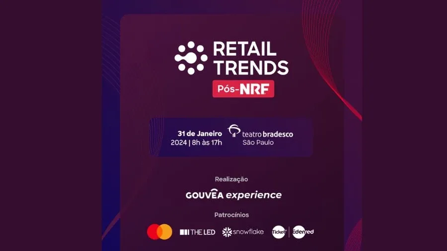 Retail Trends - Pós NRF - 31 de janeiro