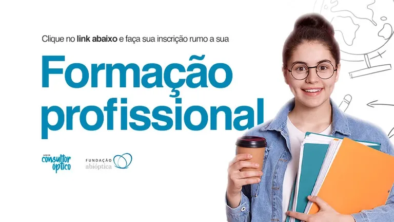 Curso de Consultor Óptico é porta de entrada para emprego melhor!