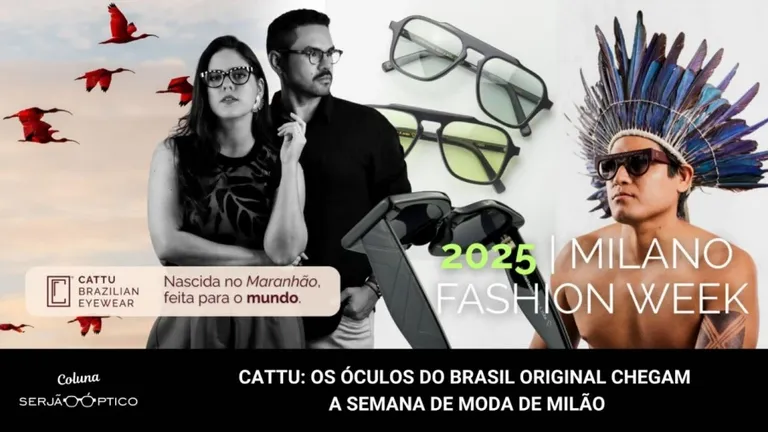 CATTU: Os óculos do Brasil original chegam à Semana de Moda de Milão
