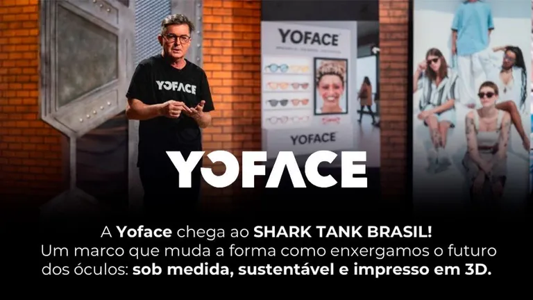 Yoface estreia no Shark Tank Brasil e apresenta inovação no mercado óptico
