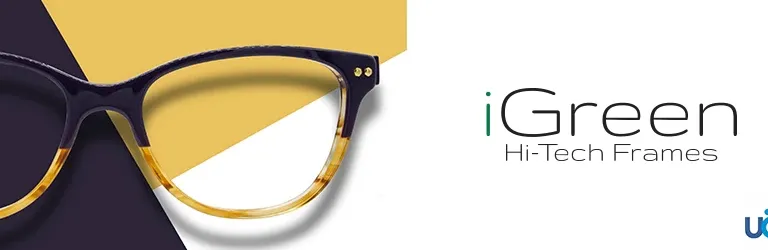 iGreen Hi-Tech Frames