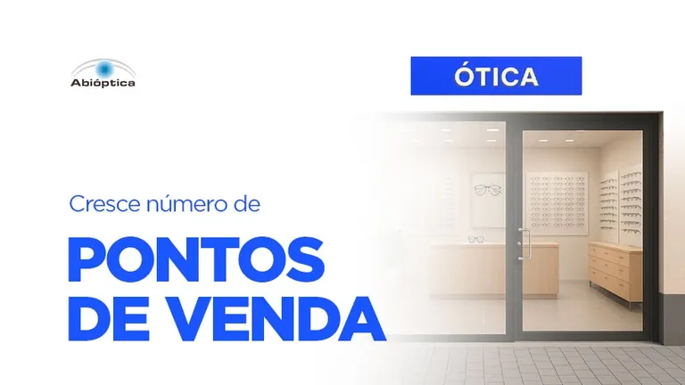 Cresce número de pontos de venda no setor óptico brasileiro