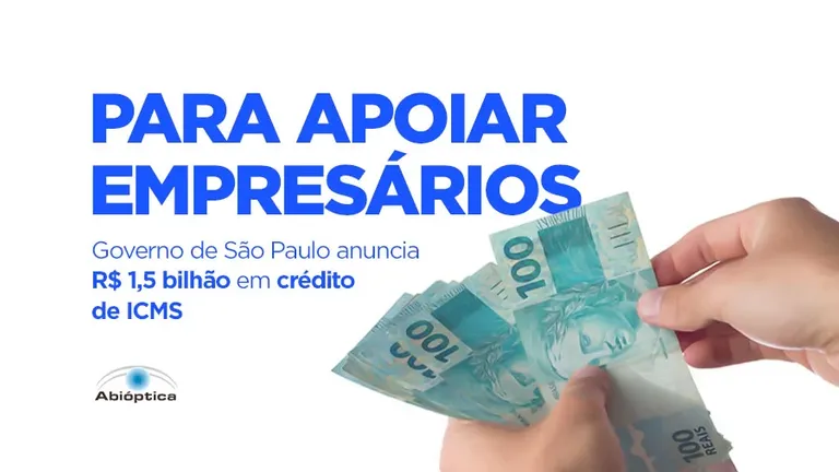 Governo de São Paulo anuncia R$ 1,5 bilhão em crédito de ICMS para apoiar empresários afetados