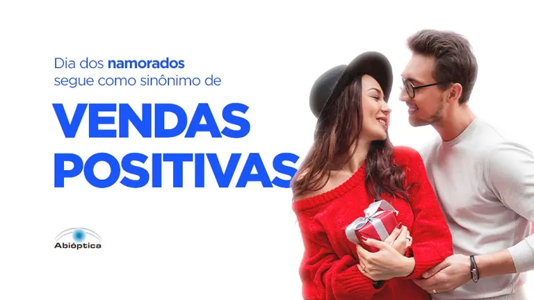 Dia dos Namorados segue como sinônimo de vendas positivas!