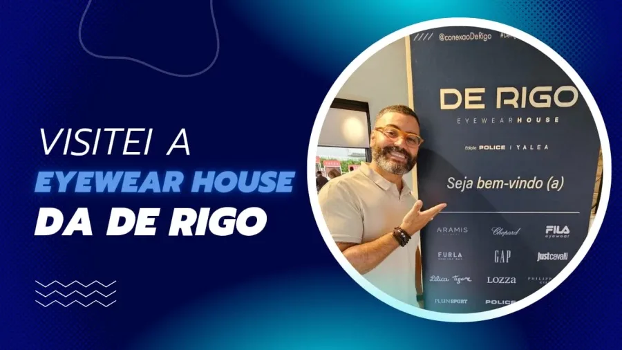 Visitei a Eyewear House da De Rigo