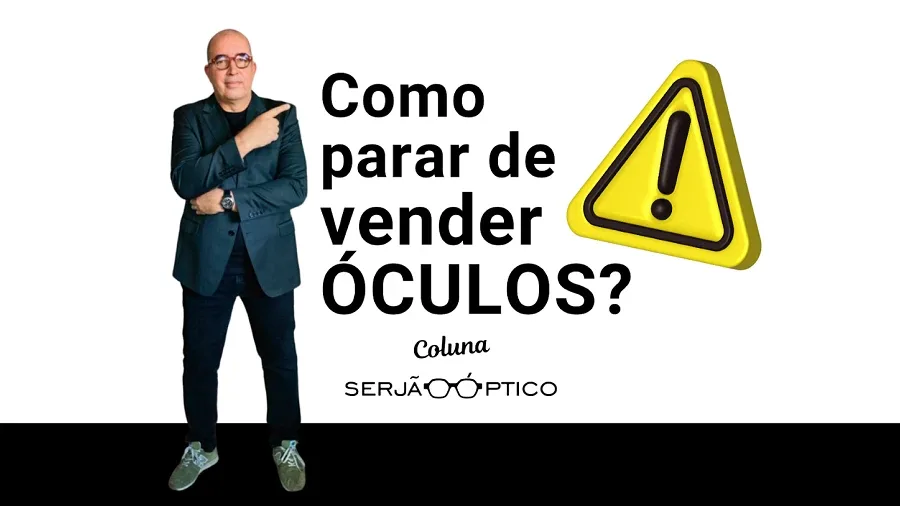 Como parar de vender óculos?