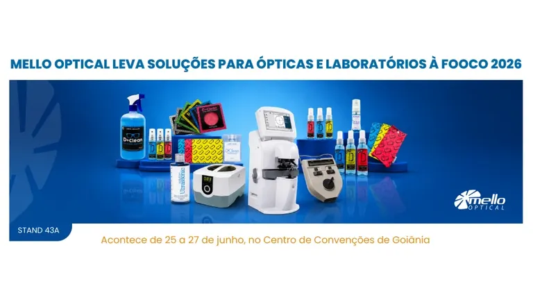 Mello Optical leva soluções para ópticas e laboratórios à FOOCO 2026