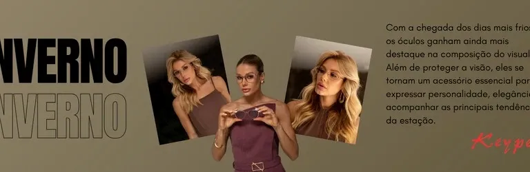 Keyper destaca tendências do inverno e reforça o protagonismo dos óculos na composição do visual