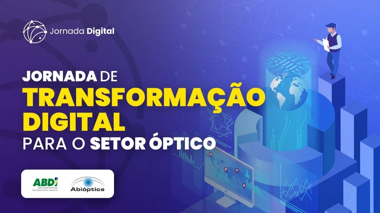 Jornada de Transformação Digital para o setor óptico